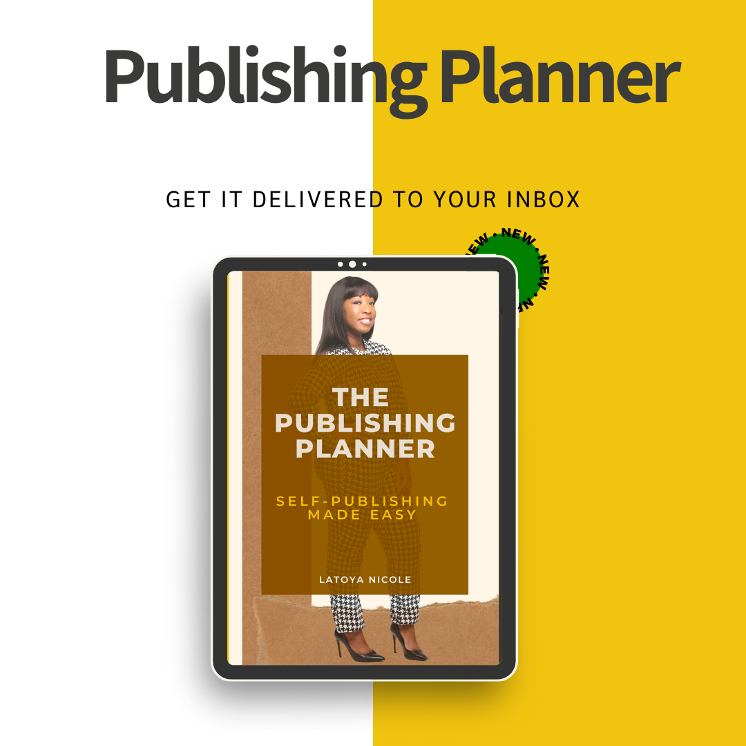 Publishing Planner Latoya Nicole