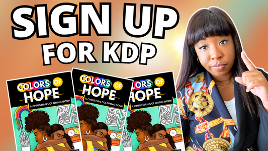 How to SIGN UP for KDP to Create Coloring Books on Amazon | Latoya Nicole